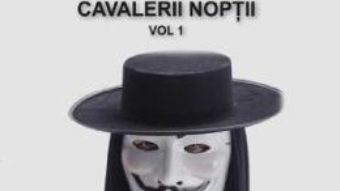 Cartea Rocambole: Cavalerii Noptii Vol.1 – Ponson du Terrail (download, pret, reducere)