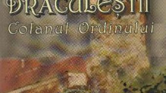 Cartea Draculestii: Colanul Ordinului – G.G. Vlad (download, pret, reducere)