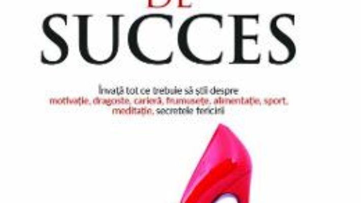 Cartea Manualul femeii de succes – Andra Olarean (download, pret, reducere)