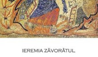 Cartea Leacuri pentru bolile sufletului – Ieremia Zavoratul (download, pret, reducere)