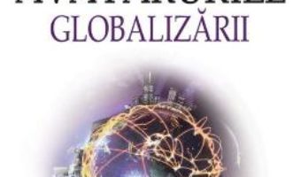 Cartea Avatarurile globalizarii – Mihai Bogdan Marian (download, pret, reducere)