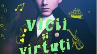 Cartea Ghid de vicii si virtuti pentru gentlemeni – Mackenzi Lee (download, pret, reducere)