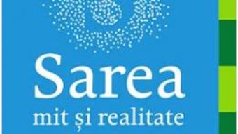 Cartea Sarea, mit si realitate – James DiNicolantonio (download, pret, reducere)