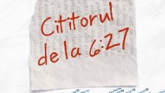 Cartea Cititorul de la 6:27 – Jean-Paul Didierlaurent (download, pret, reducere)