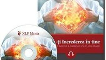 Cartea DVD Creste-ti increderea in tine – Marius Simion (download, pret, reducere)