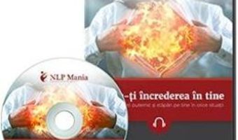 Cartea DVD Creste-ti increderea in tine – Marius Simion (download, pret, reducere)