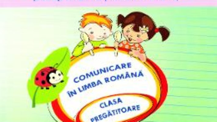 Cartea Ma pregatesc pentru concurs! Comunicare – Clasa pregatitoare – Adina Grigore (download, pret, reducere)