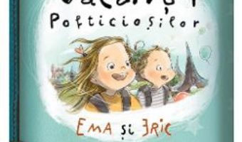 Cartea Vacanta pofticiosilor – Ioana Chicet-Macoveiciuc (download, pret, reducere)