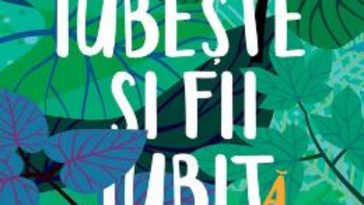 Cartea Iubeste si fii iubit (Aproape) totul despre relatia de cuplu – Domnica Petrovai (download, pret, reducere)