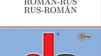 Cartea Dictionar roman-rus, rus-roman – Ana Vulpe, Ion Zaporojan (download, pret, reducere)