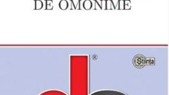 Cartea Dictionar de omonime – Vasile Bahnaru (download, pret, reducere)