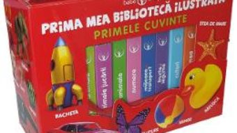 Cartea Prima mea biblioteca ilustrata: Primele cuvinte. Bebe invata (Cutie cu 8 carticele) (download, pret, reducere)