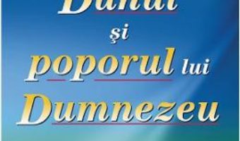 Cartea Pavel, Duhul si poporul lui Dumnezeu – Gordon D. Fee (download, pret, reducere)