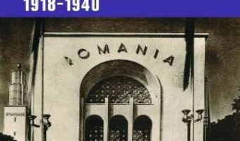 Cartea Propaganda externa a Romaniei Mari 1918-1940 – Nicolae Ureche (download, pret, reducere)