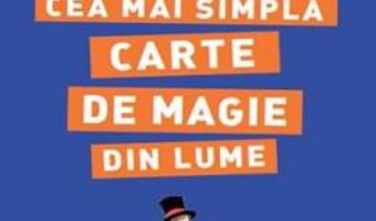 Cartea Simplissime. Cea mai simpla carte de magie din lume (download, pret, reducere)