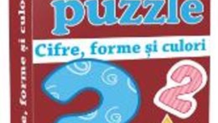 Cartea Bebe Puzzle +18 luni – Cifre, forme si culori (download, pret, reducere)