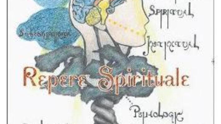 Cartea Repere Spirituale – Remus Vintila (download, pret, reducere)