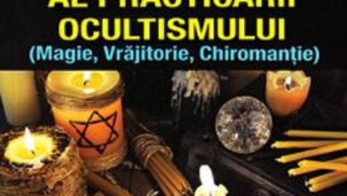 Cartea Pericolul social al practicarii ocultismului – Emil Strainu (download, pret, reducere)