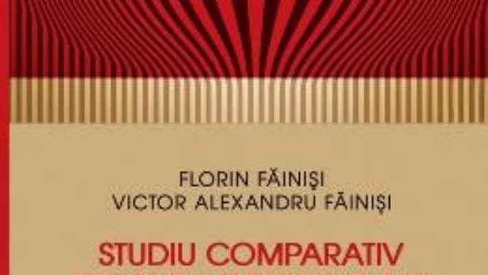 Cartea Studiu comparativ privind metodologia de elaborare a activelor normative – Florin Fainisi (download, pret, reducere)