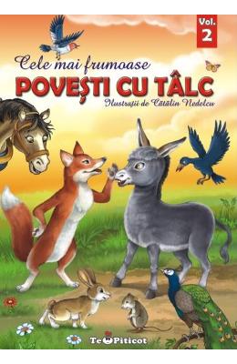 Cartea Cele Mai Frumoase Povesti Cu Talc Vol Catalin Nedelcu Download Pret Reducere