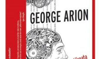 Cartea Fortareata nebunilor – George Arion (download, pret, reducere)