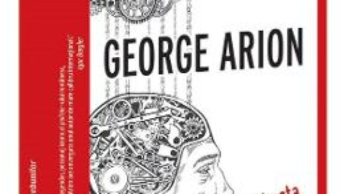 Cartea Fortareata nebunilor – George Arion (download, pret, reducere)