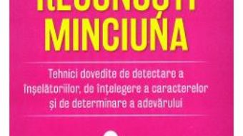 Cartea Cum recunosti minciuna – Pamela Meyer (download, pret, reducere)