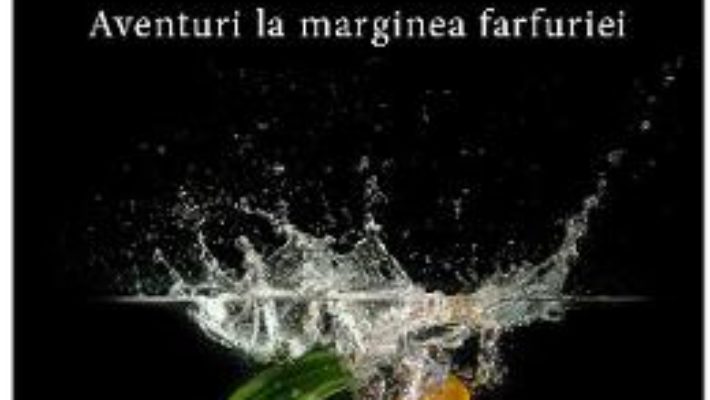 Cartea Cartea-n bucate. Aventuri la marginea farfuriei – Adrian Voicu (download, pret, reducere)