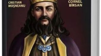 Cartea Radu Negru Voda – Cristian Mosneanu, Cornel Birsan (download, pret, reducere)