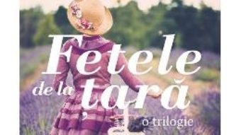 Cartea Fetele de la tara – Edna O’Brien (download, pret, reducere)