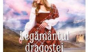 Cartea Legamantul dragostei – Hannah Howell (download, pret, reducere)