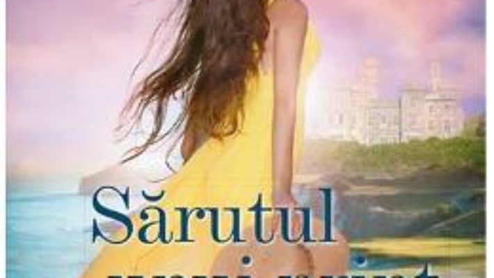 Cartea Sarutul unui print – Nora Roberts (download, pret, reducere)