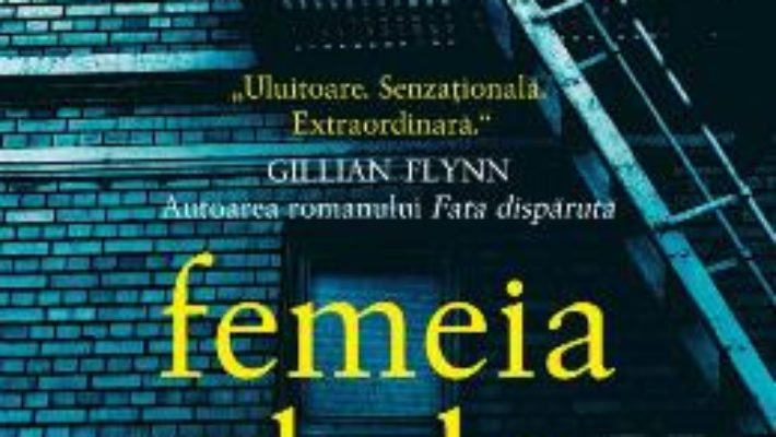 Cartea Femeia de la fereastra – A.J. Finn (download, pret, reducere)