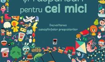 Cartea Intrebari si raspunsuri pentru cei mici (download, pret, reducere)