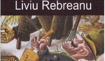 Cartea Nuvele ed.2016 – Liviu Rebreanu (download, pret, reducere)