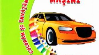 Cartea Coloram si invatam! – Masini (download, pret, reducere)