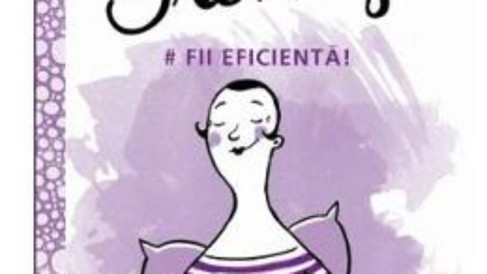 Cartea Miss Trendy – Fii Eficienta! (download, pret, reducere)