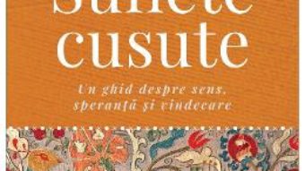 Cartea Suflete cusute – Anne Lamott (download, pret, reducere)