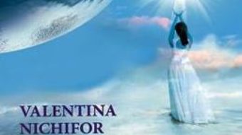 Cartea Nemuritorii – Valentina Nichifor (download, pret, reducere)