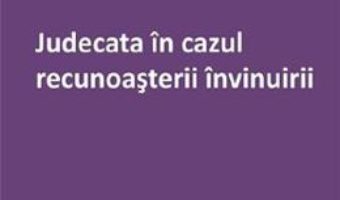 Cartea Judecata in cazul recunoasterii invinuirii – Victor Vaduva (download, pret, reducere)