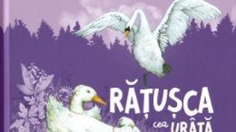 Cartea Ratusca cea urata – Hans Christian Andersen (download, pret, reducere)