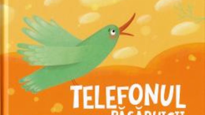 Cartea Telefonul pasaruicii – Grigore Vieru (download, pret, reducere)