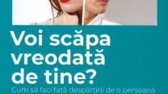 Cartea Voi scapa vreodata de tine? – Karyl McBride (download, pret, reducere)