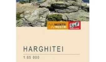 Cartea Muntii Harghitei. Harta de drumetie – Muntii nostri (download, pret, reducere)