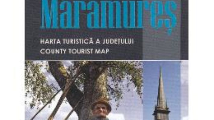 Cartea Harta judetului Maramures (download, pret, reducere)