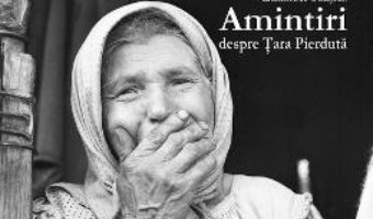 Cartea Amintiri despre Tara Pierduta – Emanuel Tanjala (download, pret, reducere)