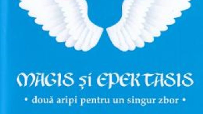 Cartea Magis si Epektasis – Marius Talos (download, pret, reducere)