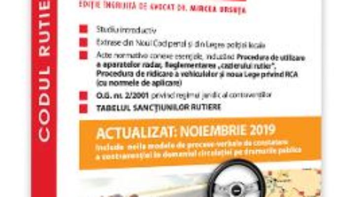 Cartea Codul rutier. Actualizat noiembrie 2019 (download, pret, reducere)