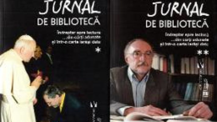 Cartea Jurnal de biblioteca Vol.1+2 – Matei-Romeo Pitulan (download, pret, reducere)