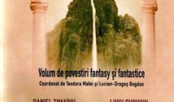 Cartea Sub apa dragonului stramb – Teodora Matei, Lucian Dragos Bogdan (download, pret, reducere)